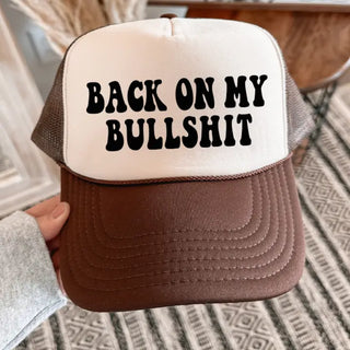 Back On My Bullshit Trucker Cap