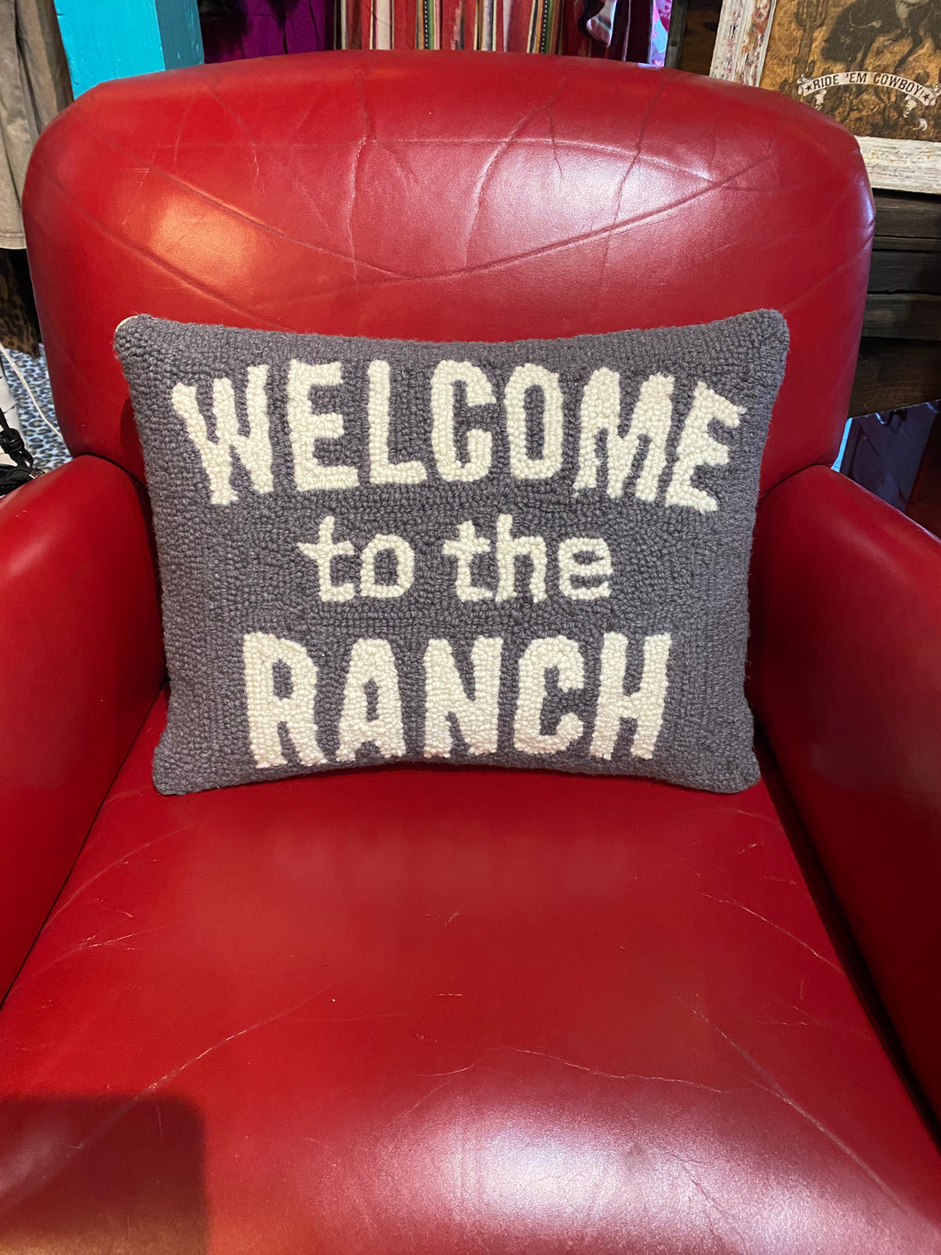 Welcome To The Ranch Pillow