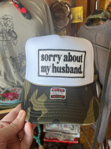 Sorry about my husband Camo