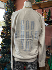 God Chose You Crewneck Sweatshirt