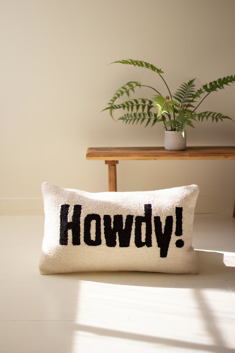 Howdy Hand Hooked Pillow