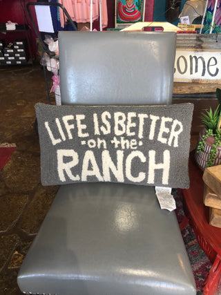 Life Is Better On The Ranch Hook Pillow